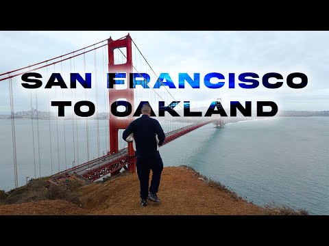 San Francisco To Oakland: The Real Bay Area