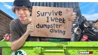I Survived 7 Days Only Dumpster Diving - Did it Work