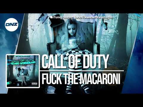 DNZF533 // CALL OF DUTY - FUCK THE MACARONI (Official Video DNZ Records)