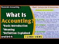What Is Accounting Introduction Meaning Definition Financial Accounting In Hindi