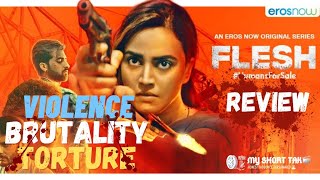Flesh Review | Eros Now Web Series | Swara Bhaskar | Akshay Oberoi | Human Trafficking | New Series