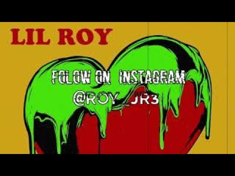 LIL ROY (THE WAY IM FEELING) #1013TV