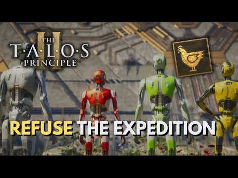 The Talos Principle 2 - Refuse The Expedition (Ending) - Chicken Trophy Guide