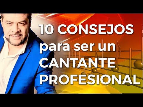 10 Consejos para ser un Cantante Profesional - Betto Carrasco Coach