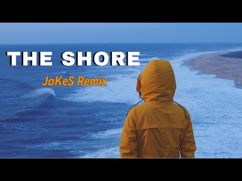 MATT MCCLURE – The Shore (JaKeS Remix)