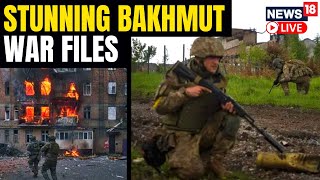 Bakhmut Battleground Reveals A Greulling Battle With Russian Troops | Russia Vs Ukraine War Updates