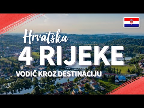 4 Rijeke | Kontinentalna Hrvatska | Vodič Kroz Destinaciju