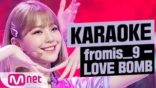 Download lagu [MSG Karaoke]  fromis_9 - LOVE BOMB mp3