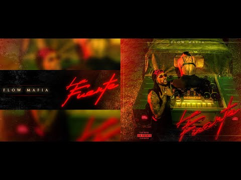 Flow Mafia - La Fuente (Video Oficial)