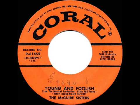 1955 McGuire Sisters - Young And Foolish