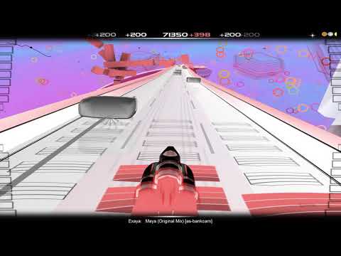 Audiosurf MODDED - Exaya - Maya (Original Mix) SHORT FAST PART