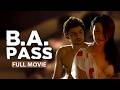 BA Pass Full Movie Shilpa Shukla Shadab Kamal Rajesh Sharma New Hindi Romantic Movie