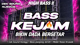 Download lagu DJ CEK SOUND FULL BASS TERBARU 2026 BIKIN DADA BERGETAR  mp3