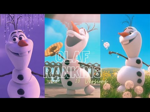 My Personal Olaf Ranking