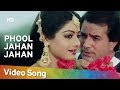 Phool Jahan Jahan HD Naya Kadam Song Rajesh Khanna Sridevi Romantic