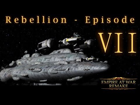 The EAW Remake Rebellion playthrough Part 7 - The game that made me buff DB missiles
