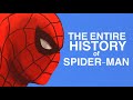 The Entire History Of Spider Man In 70 Minutes