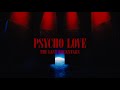 THE LAST ROCKSTARS Psycho Love Music Video YOSHIKI HYDE SUGIZO MIYAVI
