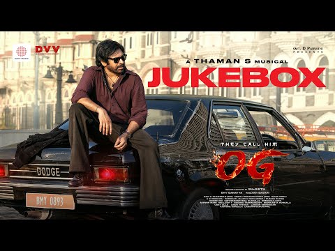 They Call Him OG - Jukebox (Audio) | Pawan Kalyan | Emraan Hashmi | Sujeeth | Thaman S | Dvv Danayya