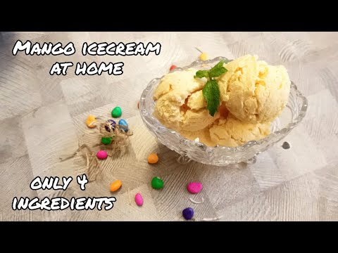 Mango ice-cream recipe || Homemade Mango ice-cream recipe || Only 4 Ingredients || Summer recipe