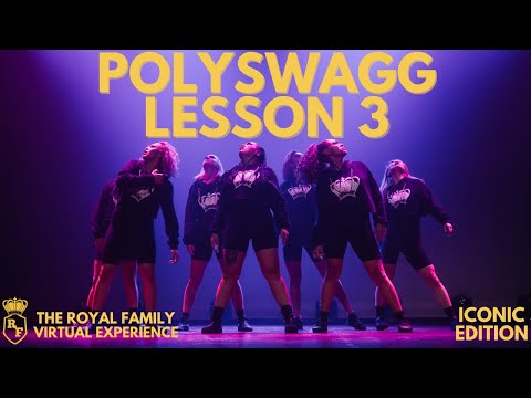 POLYSWAGG LESSON 3 | ICONIC EDITION - The Royal Family Virtual Experience