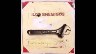Los Enemigos - No Es Igual