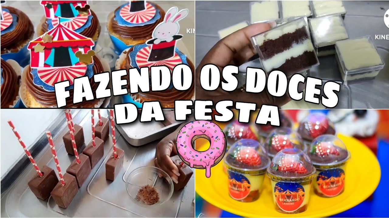 FIZ OS DOCES PRA FESTA DE 1 ANO DO MEU FILHO/ PREPARATIVOS DE FESTA/