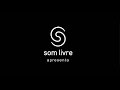 Vinheta Som Livre Apresenta 2012