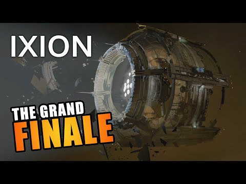 IXION | THE GRAND FINALE (NEW Sci-Fi Survival City Builder Let's Play)