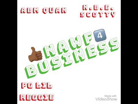 ABM Quan ft. NBE Scotty x PG Lil Reggie “Still That”