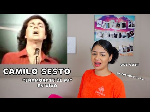 REACCIONO a CAMILO SESTO - "Enamorate de mi" por PRIMERA VEZ