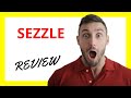 🔥 Sezzle Review: Pros and Cons