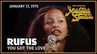 You Got The Love - Rufus | The Midnight Special