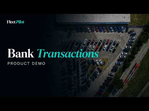 Organize Your Rental Fleet’s Bank Transactions | FleetPilot Demo