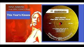 Nina Simone - This Year&#39;s Kisses