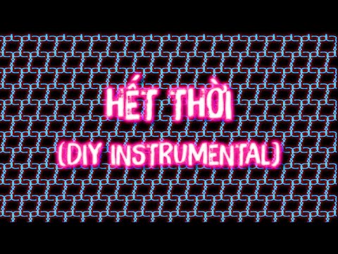 NGỌT - HẾT THỜI (Filtered Instrumental)