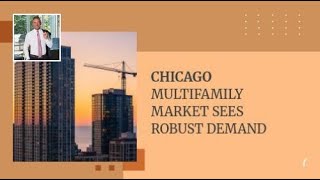 Chicago Multifamily Market Sees Robust Demand