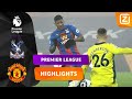 ENORME KANS VOOR V AANHOLT! ? | Crystal Palace vs Man United | Premier League 2020/21 | Samenvatting