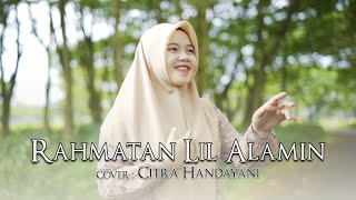 Download lagu Rahmatan Lil’Alameen - Maher Zain | Cover : CITRA HANDAYANI mp3