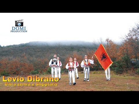 Levio Dibrano - Dibra zemra e Shqiptaris (Official Video 4K)