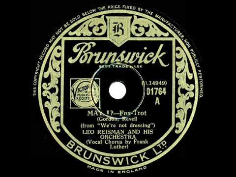 1934 Leo Reisman - May I? (Frank Luther, vocal)