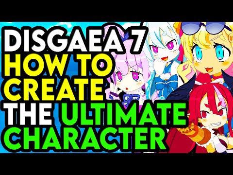 Disgaea 7 Ultimate Character Guide The Strongest Possible Characters