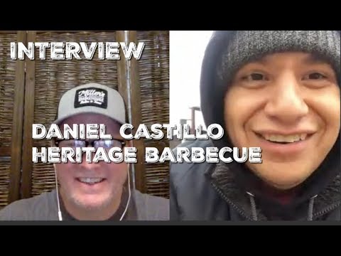BBQ INTERVIEW - Daniel Castillo - Heritage Barbecue - Orange County, CA [EXCLUSIVE]