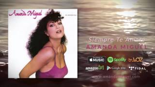 Siempre Te Amaré Lyrics English Translation