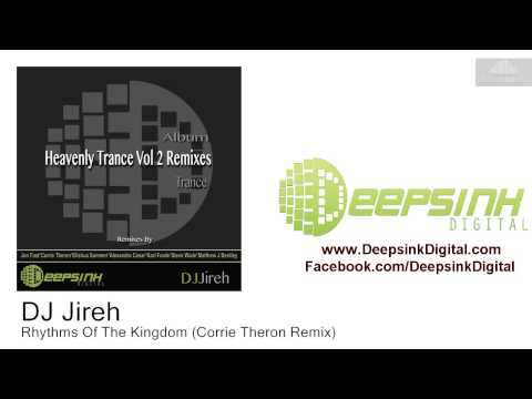 DJ Jireh  - Rhythms Of The Kingdom (Corrie Theron Remix)