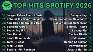 Download lagu Top Hits Spotify Indonesia 2026 | Top Spotify Indonesia 2026 | Lagu Hits Spotify 2026 | Lagu Terbaru mp3