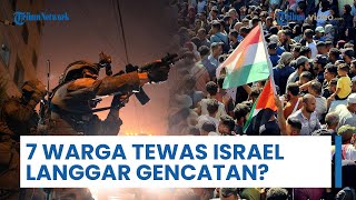Tujuh Warga Palestina Tewas di Kota Gaza & Khan Younis, Israel Dituduh Lakukan Pelanggaran Gencatan