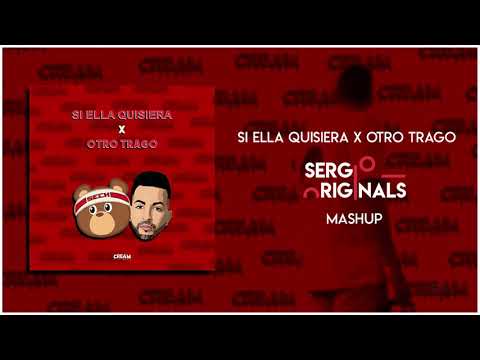 SI ELLA QUISIERA x OTRO TRAGO 🐻 (SERGIO ORIGINALS MASHUP) ||CREAM MASHUP PACK||