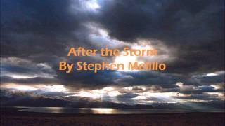 After the Storm By Stephen Melillo