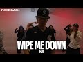 Trill Family Wipe Me Down Feat Foxx Webbie Boosie Badazz Remix HUI Choreography